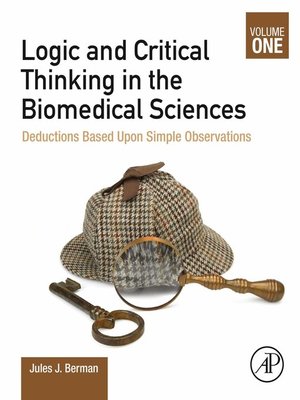 cover image of Logic and Critical Thinking in the Biomedical Sciences